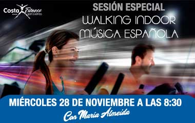 WALKING INDOOR MÚSICA ESPAÑOLA EN COSTAFITNESS